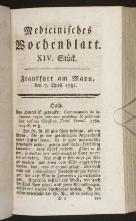XIV. Stück. Frankfurt am Mayn, den 7. April 1781. - XVII. Stück. Frankfurt am Mayn, den 28. April 1781.