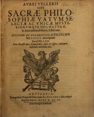 Aurei velleris : sive sacrae philosophiae vatum ... libri tres