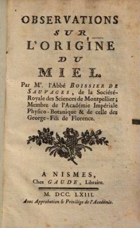 Observations Sur L'origine Du Miel