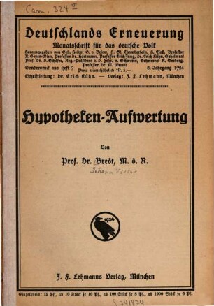 Hypotheken-Aufwertung : von Prof. Dr. Bredt, M.d.R.