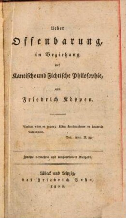 Ueber Offenbarung, in Beziehung auf Kantische und Fichtische Philosophie