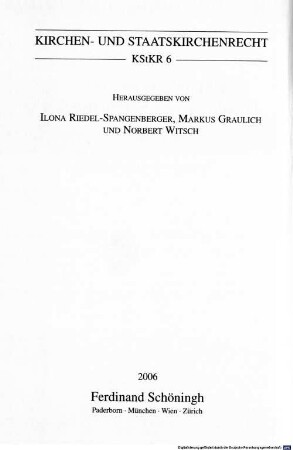 Unterwegs zu einer Theologie des Kirchenrechts : die Grundlegung des Rechts bei Gottlieb Söhngen (1892 - 1971) und die Konzepte der neueren Kirchenrechtswissenschaft