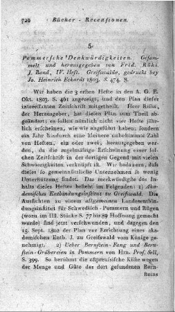 Pommersche Denkwürdigkeiten / gesammelt und hrsg. von Frid. Rühs. - Greifswald : Jo. Heinrich Eckardt. - I. Band, IV. Heft, 1803