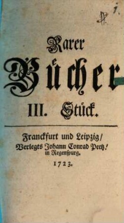 Verzeichnuess einiger rarer Bücher. 3. 1723