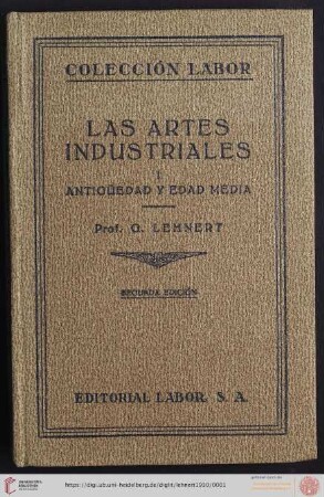 Band 61/62: Colección Labor: Historia de las artes industriales : Antigüedad y Edad Media