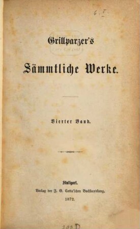 Grillparzer's sämmtliche Werke : in zehn Bänden, 4