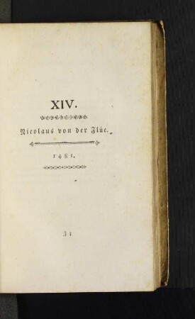 XIV. Nicolaus von der Flüe. 1481.