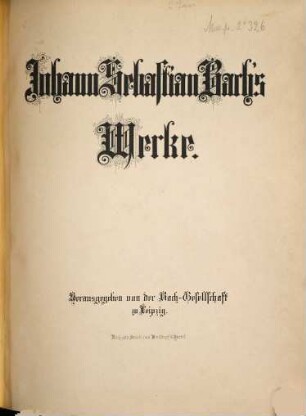 Johann Sebastian Bach's Werke, 39. Motetten, Choräle und Lieder