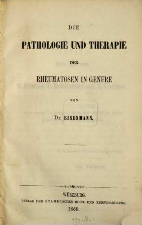 Die Pathologie und Therapie der Rheumatosen in genere