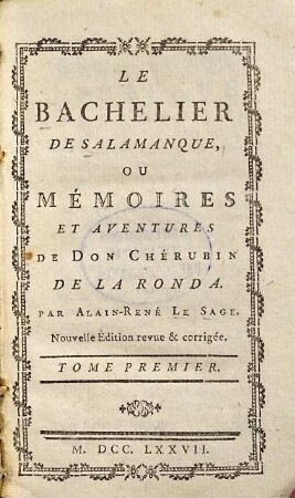 Le bachelier de Salamanque ou mémoires et aventures de Don Chérubin de la Ronda, 1