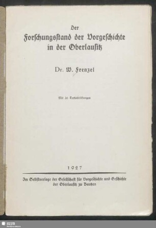 Der Forschungsstand der Vorgeschichte in der Oberlausitz