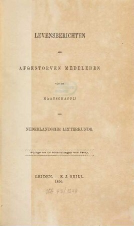 Levensberichten der afgestorven medeleden van de Maatschappij der Nederlandsche Letterkunde te Leiden. 1890