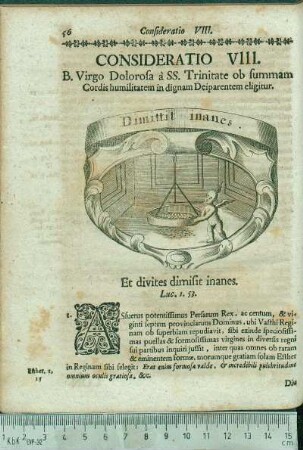Consideratio VIII. B. Virgo Dolorosa à SS. Trinitate ob summam Cordis humilitatem in dignam Deiparentem eligitur.