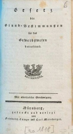 Gesetz die Grund-Bestimmungen für das Gewerbswesen betreffend