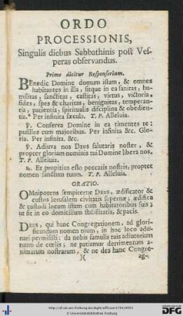 Ordo Processionis, singulis diebus Sabbathinis post Vesperas observandus.