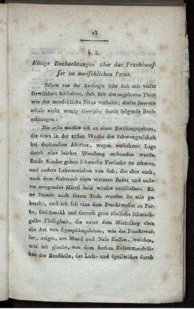 §. 2. Einige Beobachtungen über das Fruchtwasser im menschlichen Fetus.