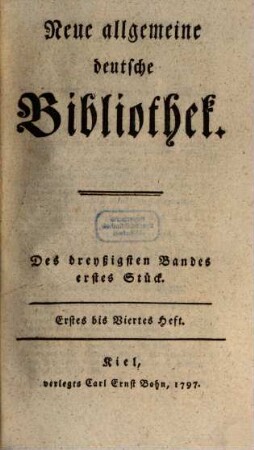 Neue allgemeine deutsche Bibliothek. 30. 1797