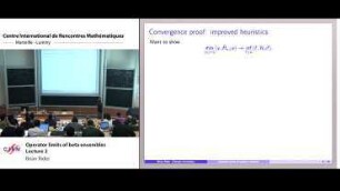 Operator limits of beta ensembles - Lecture 2