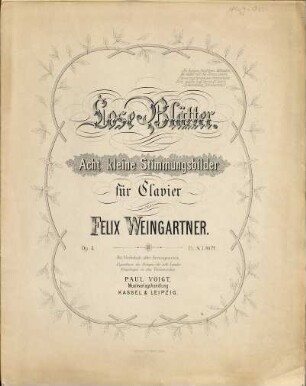 Lose Blätter : acht kleine Stimmungsbilder für Clavier ; Op. 4