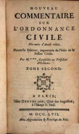 Nouveau commentaire sur l'ordonnance civile Du mois d'avril 1667, 2. - S. 345 - 792