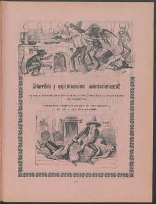 ¡¡Horrible y Espantosísmo Acontecimiento!!