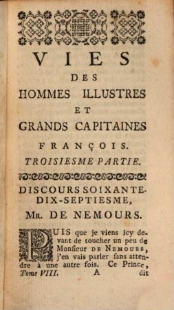 Oeuvres Du Seigneur De Brantome, 8. Les Vies Des Hommes Illustres Et Grands Capitaines François : Troisième Partie
