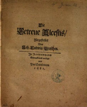Die Getreue Alcestis