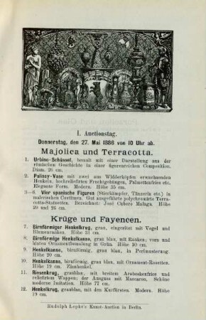 I. Auctionstag. Donnerstag, den 27. Mai 1886 von 10 Uhr ab