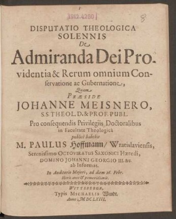 Disputatio Theologica Solennis De Admiranda Dei Providentia & Rerum omnium Conservatione ac Gubernatione