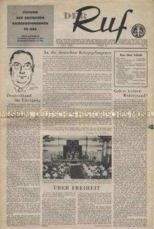 Zentrale Zeitung der deutschen Kriegsgefangenen in der USA "Der Ruf" mit mehreren Beiträgen über die Entwicklung in Deutschland unter der alliierten Besatzung