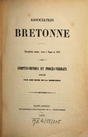 Comptes rendus, procès-verbaux, mémoires. 17. 1874. Session tenue à Vannes. - 1875