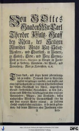 Von Gottes Gnaden Wir Carl Theodor Pfaltz-Graff bey Rhein ...