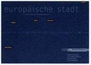 Einladungskarte zur 65. Sitzung des Stadtforums zum Thema "Europäische Stadt. Auslaufmodell oder Entwicklungsmodell?" - Sachkonvolut