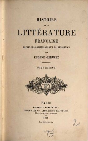 Histoire de la littérature française depuis ses origines jusqu'a la révolution, 2