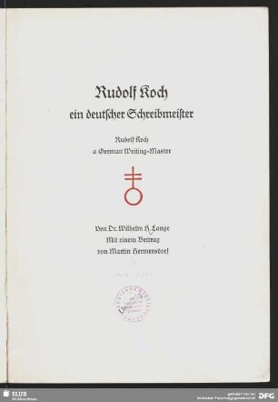Rudolf Koch, ein deutscher Schreibmeister