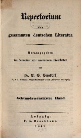 Repertorium der gesammten deutschen Literatur, 28. 1841