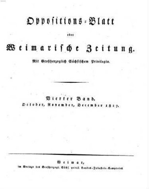 Oppositions-Blatt oder Weimarische Zeitung. 4. 1817 = Okt. - Dez.