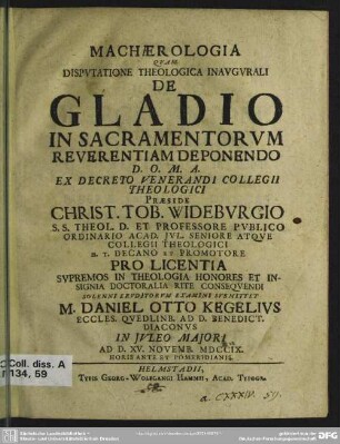 Machaerologia Quam Disputatione Theologica Inaugurali De Gladio In Sacramentorum Reverentiam Deponendo ...