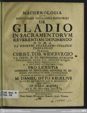 Machaerologia Quam Disputatione Theologica Inaugurali De Gladio In Sacramentorum Reverentiam Deponendo ...