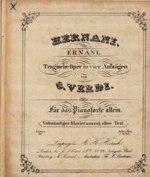 Hernani : tragische Oper in vier Aufzügen ; für das Pianoforte allein