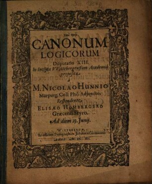 Canonum Logicorum Disputatio XIII