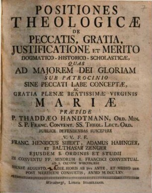 Positiones Theologicae De Peccatis, Gratia, Iustificatione Et Merito ...