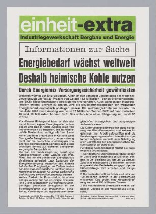 "Energiebedarf wächst weltweit. Deshalb heimische Kohle nutzen. Die deutsche Kohle dient auch Europas Sicherheit"