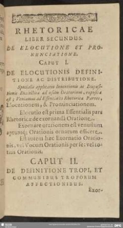 Liber Secundus. De Elocutione Et Pronunciatione
