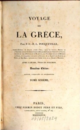 Voyage De La Grèce. Tome Sixième