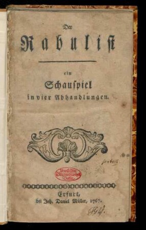 Der Rabulist : ein Schauspiel in vier Abhandlungen