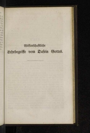 Wissenschaftliche Lehrbegriffe vom Dasein Gottes.
