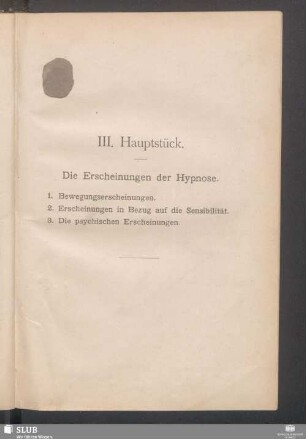 III. Hauptstück. Die Erscheinungen der Hypnose