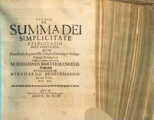 De Summa Dei Simplicitate Exercitatio Metaphysica