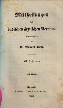 Mitteilungen des Badischen Ärztlichen Vereins. 7. 1853